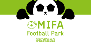 MIFA Football Park 仙台